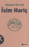 İsim Hariç                                                                                                                                                                                                                                                     