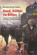 Sınıf, Kültür ve Bilinç                                                                                                                                                                                                                                        