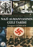 Nazi Almanyasının Gizli Tarihi                                                                                                                                                                                                                                 