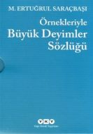 Örnekleriyle Büyük Deyimler Sözlüğü - 2 Cilt                                                                                                                                                                                                                   