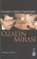 Özal’ın Mirası                                                                                                                                                                                                                                                 