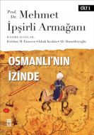 Osmanlı’nın İzinde I                                                                                                                                                                                                                                           