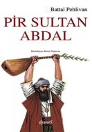 Pir Sultan Abdal                                                                                                                                                                                                                                               