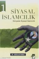 Siyasal İslamcılık 1Dünyada Siyasal İslamcılık                                                                                                                                                                                                                 