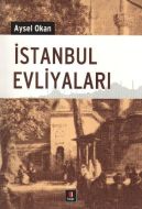 İstanbul Evliyaları                                                                                                                                                                                                                                            