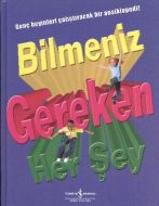 Bilmeniz Gereken Herşey                                                                                                                                                                                                                                        