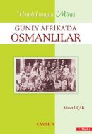 Güney Afrika’da Osmanlılar                                                                                                                                                                                                                                     