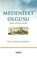 Medeniyet Olgusu                                                                                                                                                                                                                                               