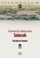 İstanbul’la Bakışmak - Salacak                                                                                                                                                                                                                                 