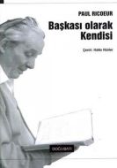 Başkası Olarak Kendisi                                                                                                                                                                                                                                         