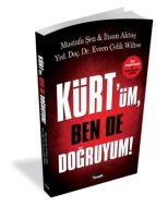 Kürt’üm Ben de Doğruyum!                                                                                                                                                                                                                                       