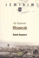 Bir Başkadır Alsancak - İzmirim 26                                                                                                                                                                                                                             