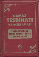 Namaz Tesbihatı ve Açıklaması (Plastik Kapak)                                                                                                                                                                                                                  