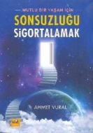 Sonsuzluğu Sigortalamak                                                                                                                                                                                                                                        