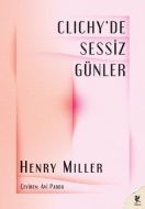 Clichy’de Sessiz Günler                                                                                                                                                                                                                                        