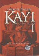 Osmanlı Tarihi Kayı: 1 - Ertuğrul’un Ocağı                                                                                                                                                                                                                     