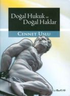 Doğal Hukuk ve Doğal Haklar                                                                                                                                                                                                                                    