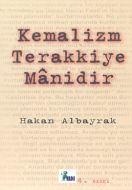 Kemalizm Terakkiye Manidir                                                                                                                                                                                                                                     