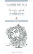 Bir Mayıs Günü Bırakıp Gittin                                                                                                                                                                                                                                  