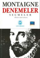 Montaigne Denemeler  Seçmeler                                                                                                                                                                                                                                  