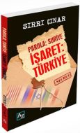 Parola: Suriye İşaret: Türkiye                                                                                                                                                                                                                                 