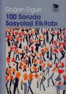 100 Soruda Sosyoloji El Kitabı                                                                                                                                                                                                                                 