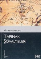 Tapınak Şövalyeleri                                                                                                                                                                                                                                            