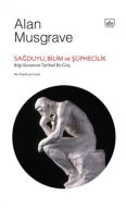 Sağduyu, Bilim ve Şüphecilik: Bilgi Kuramına Tarih                                                                                                                                                                                                             