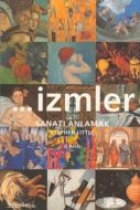 İzmler Sanatı Anlamak                                                                                                                                                                                                                                          