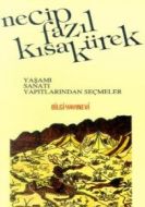 Necip Fazıl Kısakürek Yaşamı, Sanatı, Yapıtlarında                                                                                                                                                                                                             