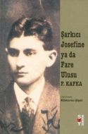 Şarkıcı Josefine ya da Fare Ulusu                                                                                                                                                                                                                              