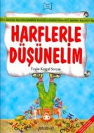 Harflerle Düşünelim                                                                                                                                                                                                                                            