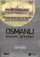 Osmanlı Anonim Şirketleri                                                                                                                                                                                                                                      