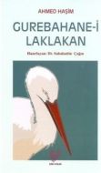 Gurebahane-i Laklakan                                                                                                                                                                                                                                          