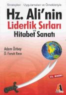 Hz. Ali’nin Liderlik Sırları ve Hitabet Sanatı                                                                                                                                                                                                                 