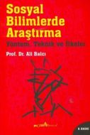 Sosyal Bilimlerde Araştırma Yöntem, Teknik ve İlke                                                                                                                                                                                                             