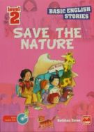 İngilizce Öyküler Save The Nature Level 2 (5 Stor                                                                                                                                                                                                              