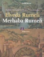 Elveda Rumeli Merhaba Rumeli                                                                                                                                                                                                                                   