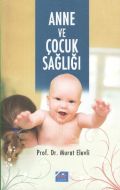 Anne ve Çocuk Sağlığı                                                                                                                                                                                                                                          