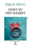 Dört Ev Hep Hasret                                                                                                                                                                                                                                             