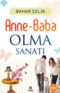 Anne Baba Olma Sanatı                                                                                                                                                                                                                                          