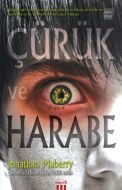 Çürük ve Harabe                                                                                                                                                                                                                                                