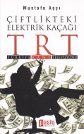 Çiftlikteki Elektrik Kaçağı TRT                                                                                                                                                                                                                                