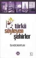 Türkü Söyleyen Şehirler                                                                                                                                                                                                                                        