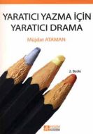 Yaratıcı Yazma için Yaratıcı Drama                                                                                                                                                                                                                             