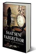 Saat Seni Vazgeçiriyor                                                                                                                                                                                                                                         