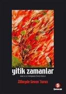 Yitik Zamanlar                                                                                                                                                                                                                                                 