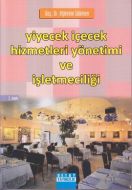 Yiyecek İçecek Hizmetleri Yönetimi ve İşletmeciliğ                                                                                                                                                                                                             