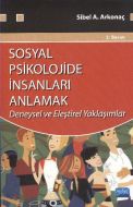 Sosyal Psikolojide İnsanları Anlamak                                                                                                                                                                                                                           