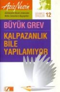 Büyük Grev                                                                                                                                                                                                                                                     